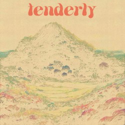 tenderly