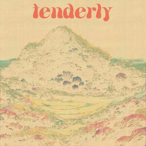 tenderly