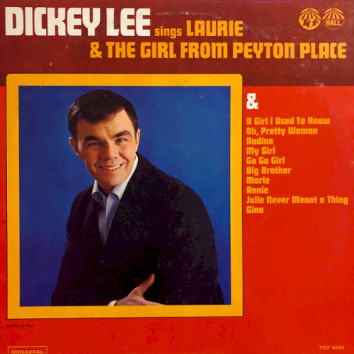 Dickey Lee Sings Laurie & The Girl From Peyton Place