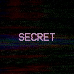 Secret