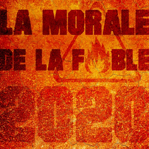 La Morale de la fable (Version 2020)