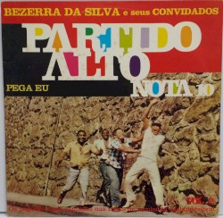 Partido Alto Nota 10 - Volume 2 - Bezerra Da Silva E Seus Convidados