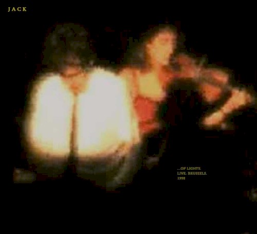 ...Of Lights. Live. Brussels. 1998