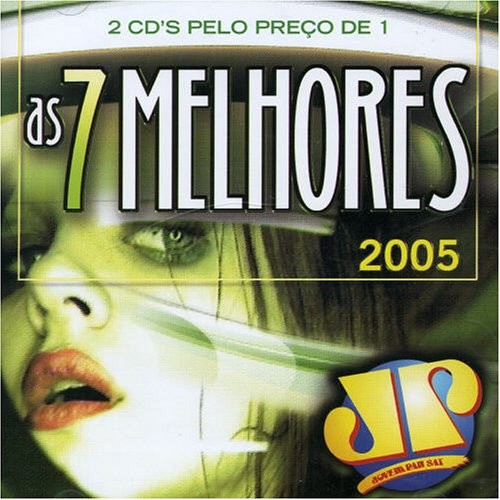 As 7 Melhores Jovem Pan 2005