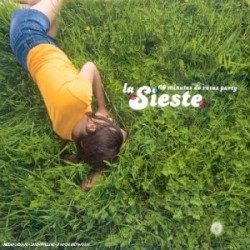 La Sieste Volume 1 - 60 minutes de reves party