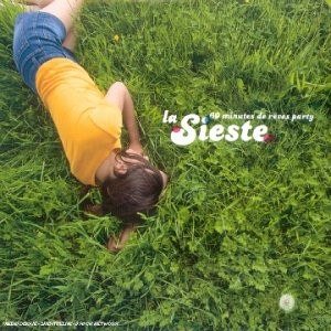La Sieste Volume 1 - 60 minutes de reves party