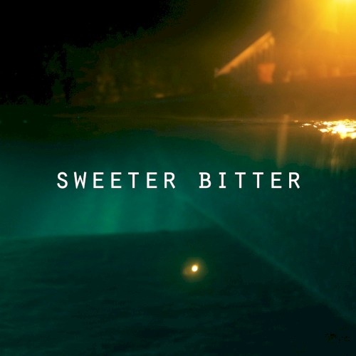 Sweeter Bitter