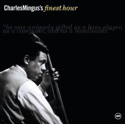 Charles Mingus's Finest Hour