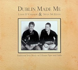 Dublin Made Me