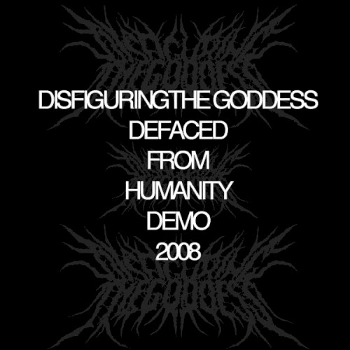 Defaced From Humanity Demo