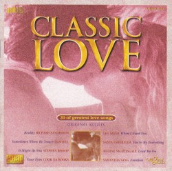 Classic Love: 20 of Greatest Love Songs
