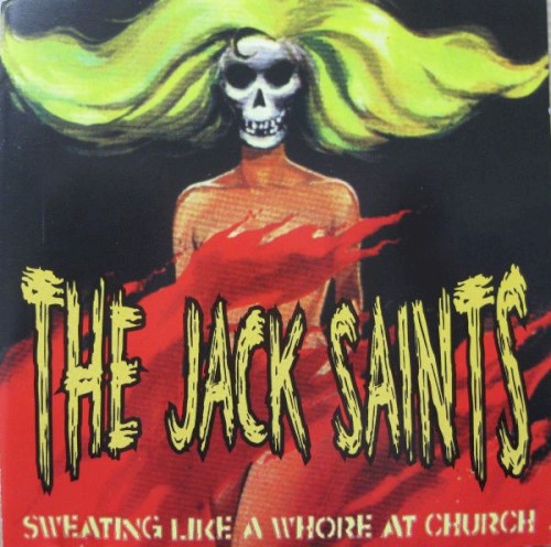 The Idiots / The Jack Saints