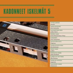 Kadonneet iskelmät 5