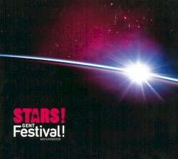 Stars! Gent Festival van Vlaanderen