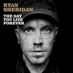 The Day You Live Forever