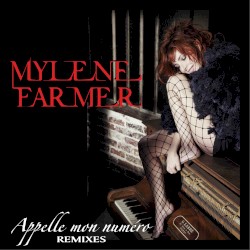 Appelle mon numéro (remixes)