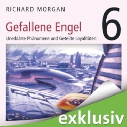 Kovacs 6: Gefallene Engel III