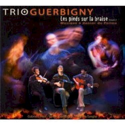 Les Pieds sur la braise, Volume 2