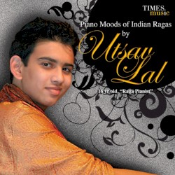 Piano Moods of Indian Ragas