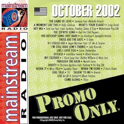 Promo Only: Mainstream Radio, October 2002