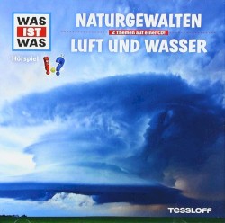 Naturkatastrophen / Luft und Wasser