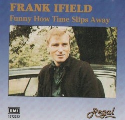 Funny How Time Slips Away