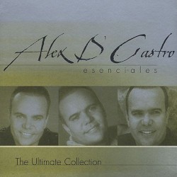 Esenciales: The Ultimate Collection