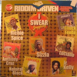 Riddim Driven: I Swear