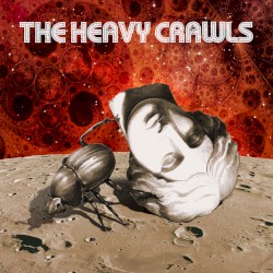 The Heavy Crawls
