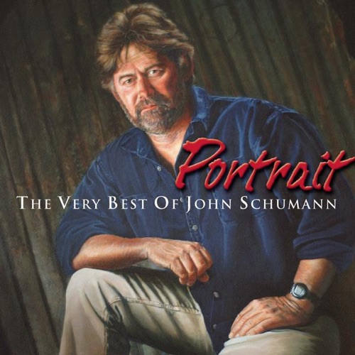 Portrait - The Very Best of John Schumann