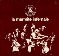 La Marmite Infernale