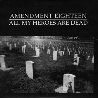 All My Heroes Are Dead