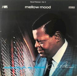 Exclusively for my Friends – Vol. V: Mellow Mood