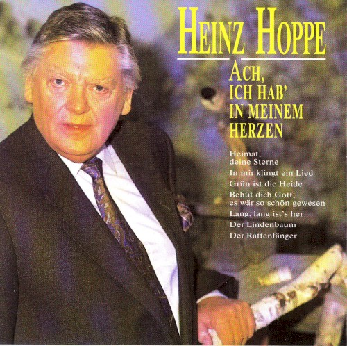 Ach, ich hab' in meinem Herzen