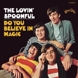 Do You Believe In Magic? / Everything Playing