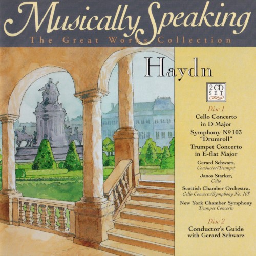 Cello Concerto in D major / Symphony no. 103 "Drumroll" / Trumpet Concerto in E-flat major