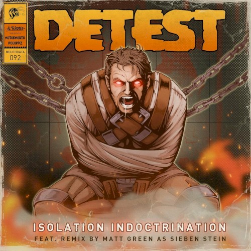 Isolation Indoctrination