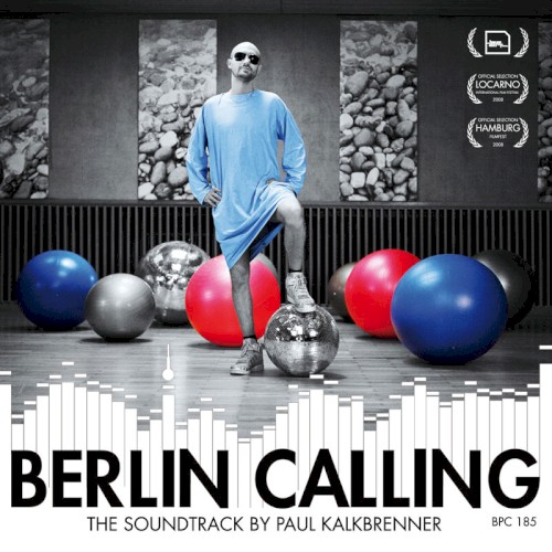 Berlin Calling: The Soundtrack