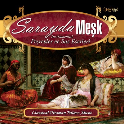 Sarayda Meşk
