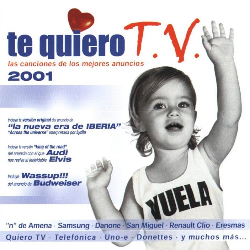 Te quiero T.V. 2001: Las canciones de los mejores anuncios