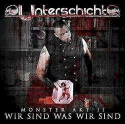 Monster Akt II: Wir sind was wir sind
