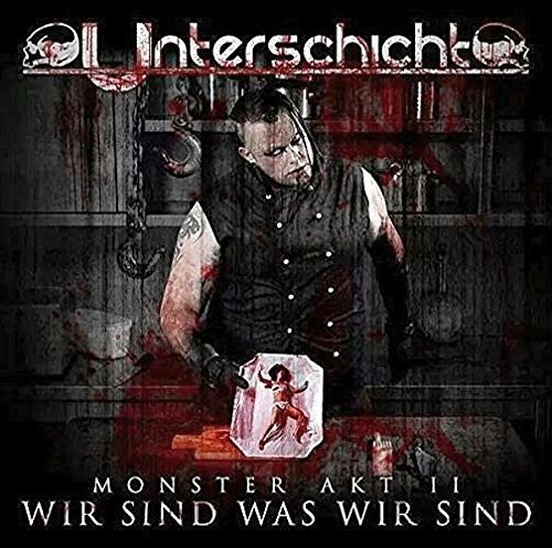 Monster Akt II: Wir sind was wir sind