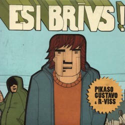 Esi brīvs
