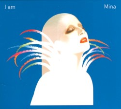 I Am Mina