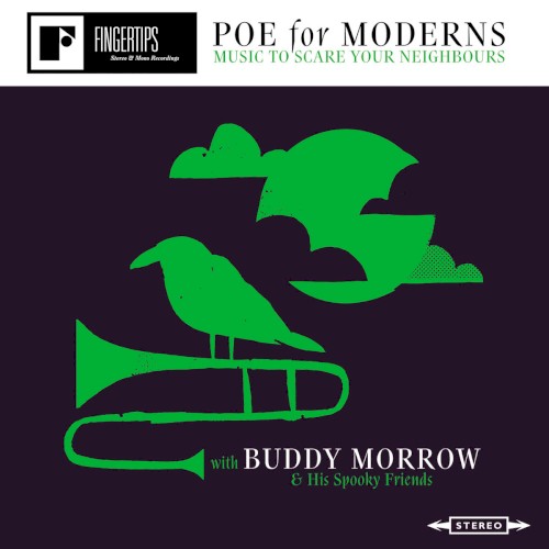 Poe for Moderns: Music to Scare Your Neighbors