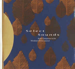 Select Sounds: Audio Companion to the Windham Hill Occasional