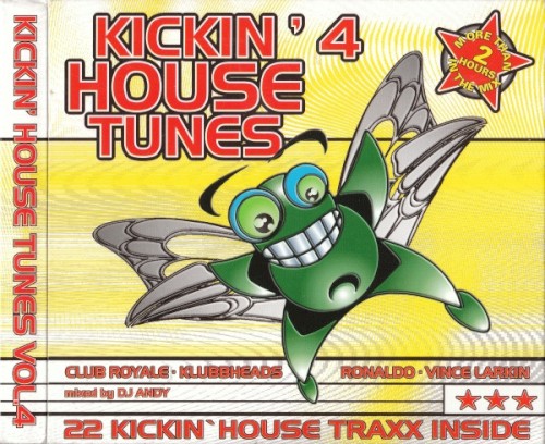 Kickin' House Tunes 4