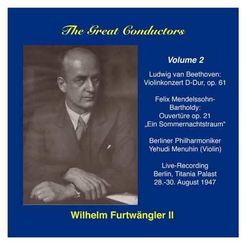 Wilhelm Furtwängler, Vol. 2