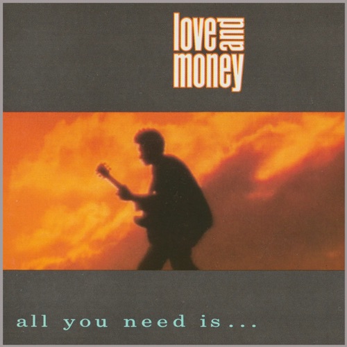All You Need Is…