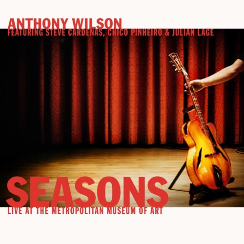 Seasons: Live at the Metropolitan Museum of Art
